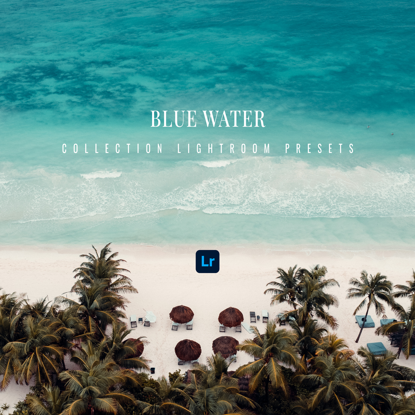 Blue Water Presets